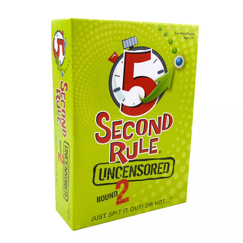 5 Second Rule: Uncensored Round 2