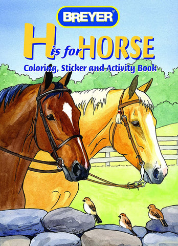 H is for Horse Coloring, Sticker and Activity Book