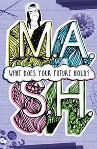M.A.S.H.: What Does Your Future Hold?