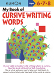 My Book of Cursive Writing: Words (Ages 6-8)